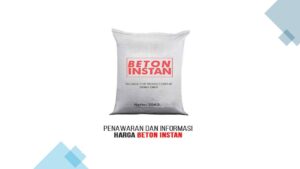 Harga Beton Instan Persak K 175
